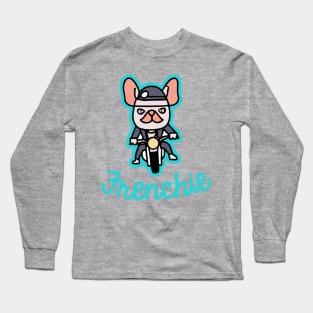 Frenchie Biker Motorcycle Dog Owner Frenchie Funny Dog Long Sleeve T-Shirt